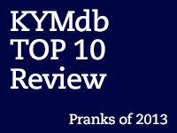 Top Ten Pranks of 2013 Top Ten Pranks of 2013