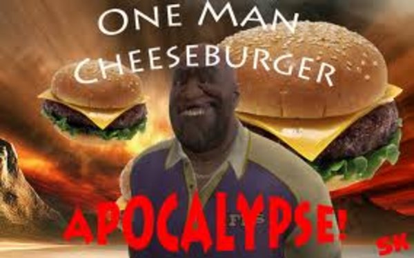 Cheeseburger Apocalypse Know Your Meme