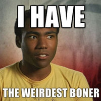 I Have The Weirdest Boner