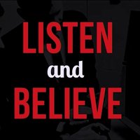 Listen And Believe