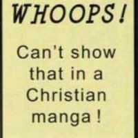 Whoops! Can't Show That in a Christian Manga!