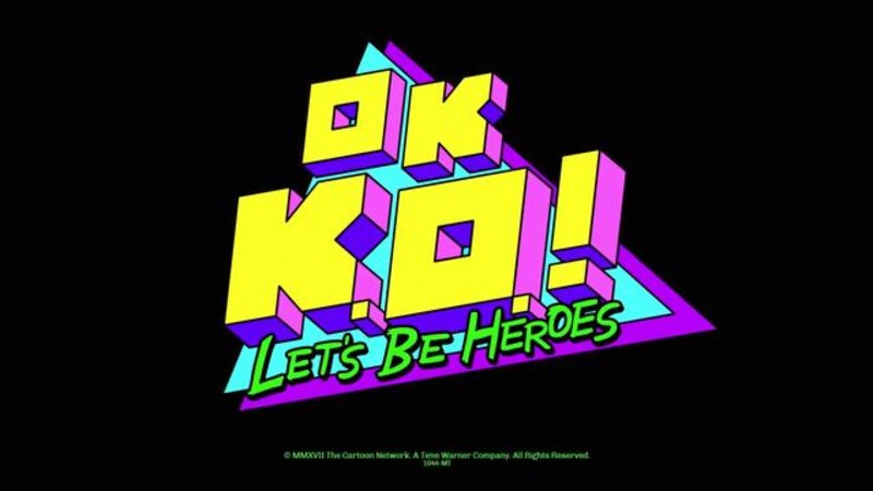 Ok K O Lets Be Heroes Ok K O Lets Be Heroes