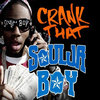 Crank That Soulja Boy Crank That Soulja Boy