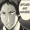 Bitches and Whores Bitches and Whores