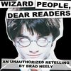 Wizard People Dear Reader Wizard People Dear Reader