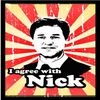 I Agree with Nick I Agree with Nick