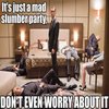 DON'T EVEN WORRY ABOUT IT DON'T EVEN WORRY ABOUT IT