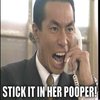 Stick it in her Pooper Stick it in her Pooper