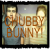 CHUBBY BUNNY! CHUBBY BUNNY!
