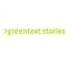 Green Text Stories