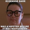 Roseanne