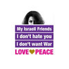 Israel Loves Iran / Iran Loves Israel Israel Loves Iran / Iran Loves Israel