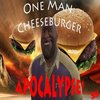 Cheeseburger Apocalypse Cheeseburger Apocalypse