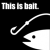 Bait / This is Bait Bait / This is Bait