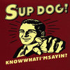 You Know What I'm Sayin'? You Know What I'm Sayin'?