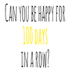 100 Happy Days Challenge