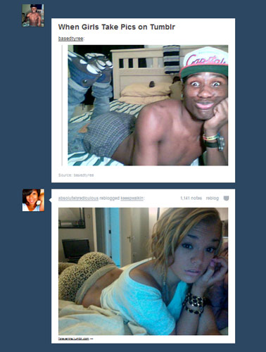 When Girls Take Pics on Tumblr...