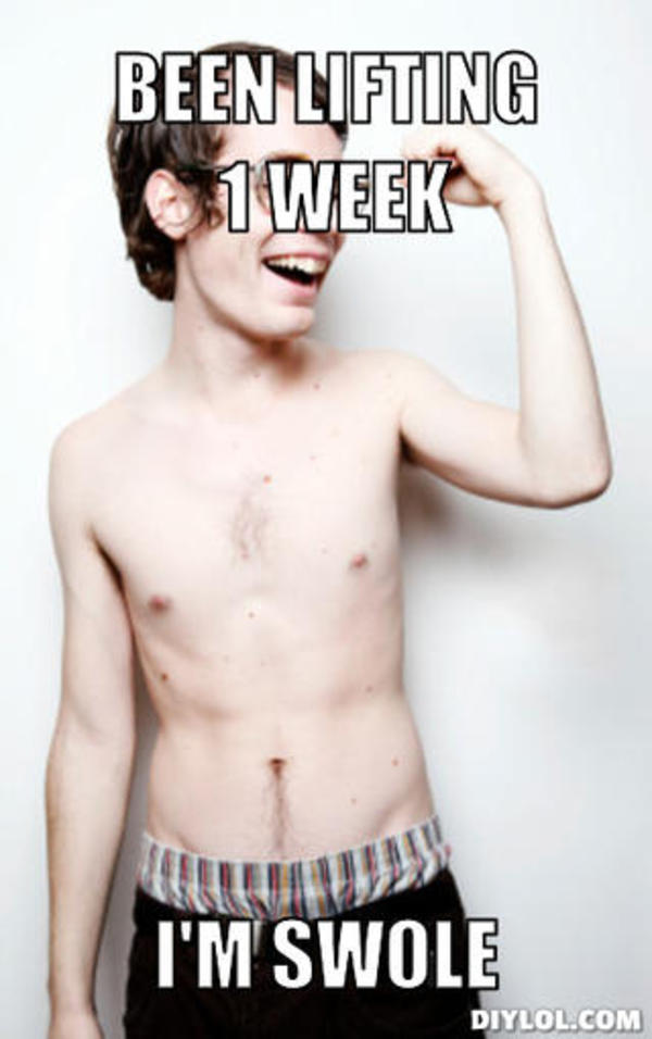 [Image - 422952] | Swole / Swoll | Know Your Meme