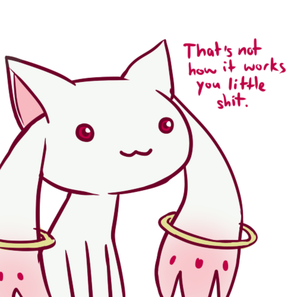 original image kyubey thats not how it works you little shit that s not the way it works meme