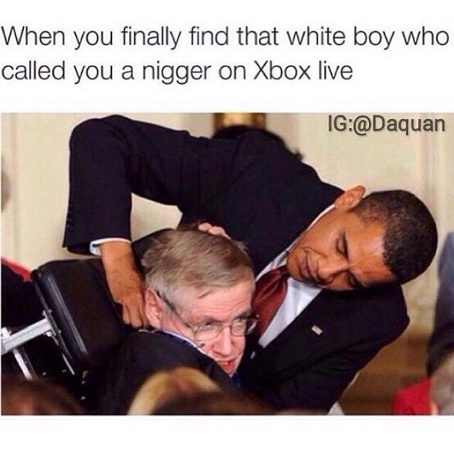 when you finally find that white boy stephen hawking know your 936 when you finally find that white boy stephen hawking know your