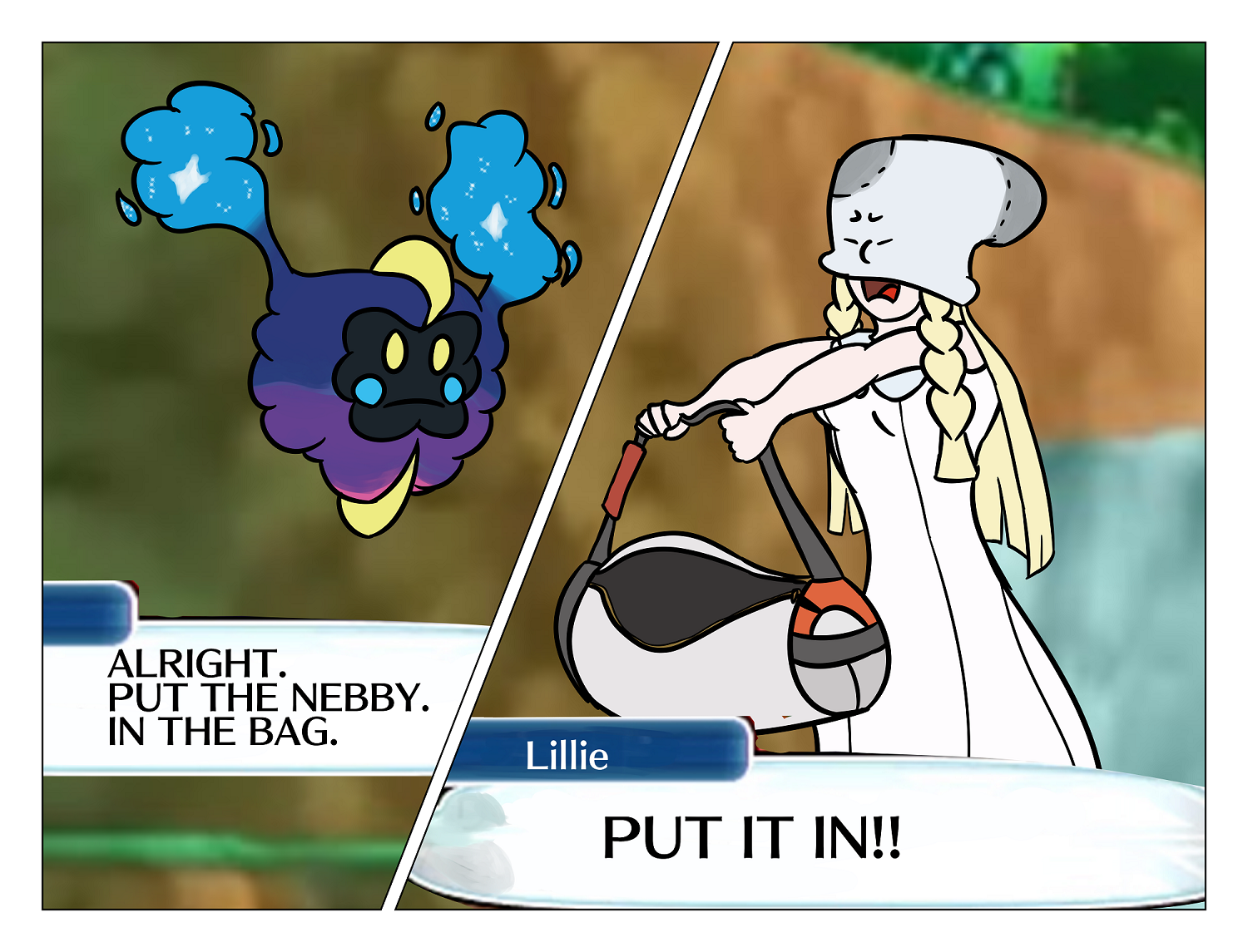 Uh, you're facing the wrong way ma'am Get In The Bag, Nebby Know