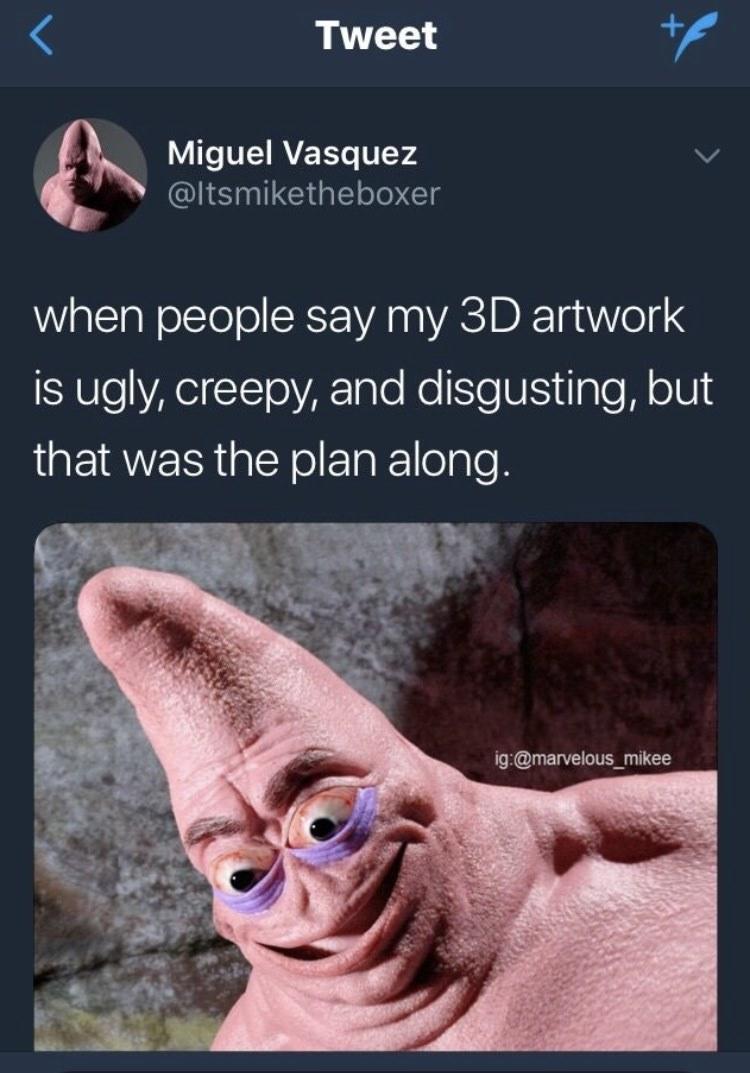 when people say my 3D artwork is ugly, creepy, and ... - 750 x 1073 jpeg 82kB