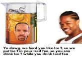 Xzibit Yo Dawg