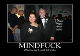 When You See it...