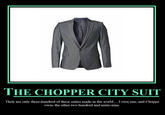 Chopper City Suit