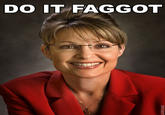 Do It Faggot