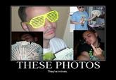 These Photos Are Mines