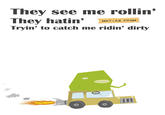 They see me rollin'