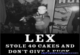 Lex Luthor Took Forty Cakes