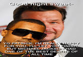 Goodnight Sweet Prince