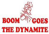 Boom Goes the Dynamite