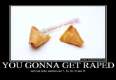 You Gonna Get Raped