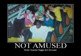X Is Not Amused