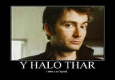 Y helo thar