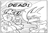 My Parents Are Dead / Batman Slapping Robin