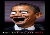 Tits or GTFO