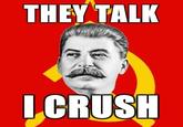 Stalin Says