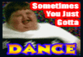 Fat Kid Dancing