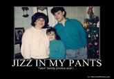 Jizz In My Pants