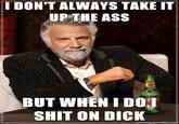 Most Interesting Man in the World