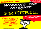 You Win the Internet!