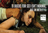 X Isn't Normal, But on Meth It Is