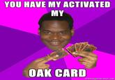 You Just Activated My Trap Card!