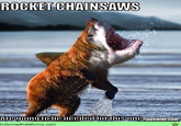 Rocket Propelled Chainsaw