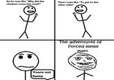 Forced Meme