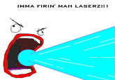 Shoop Da Whoop / I’M A’ FIRIN’ MAH LAZER!!